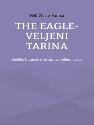 cover image of The Eagle-Veljeni Tarina